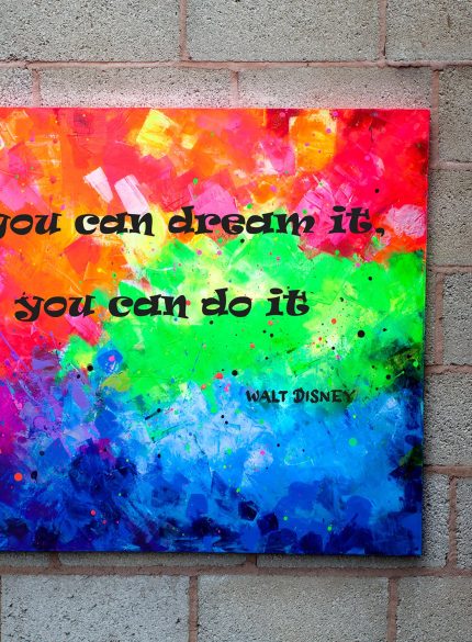 If you can dream it, you can do it