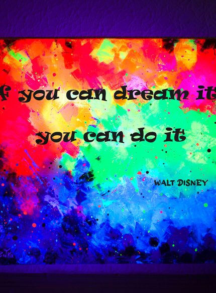 If you can dream it, you can do it